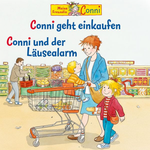 Hans-Joachim Herwald Liane Schneider Ludger Billerbeck - Conni geht einkaufen / Conni und der Läusealarm