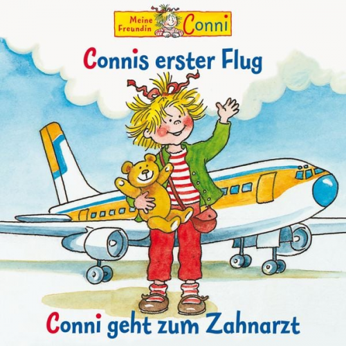 Sabine Jahnke Liane Schneider Hans-Joachim Herwald - Connis erster Flug / Conni geht zum Zahnarzt