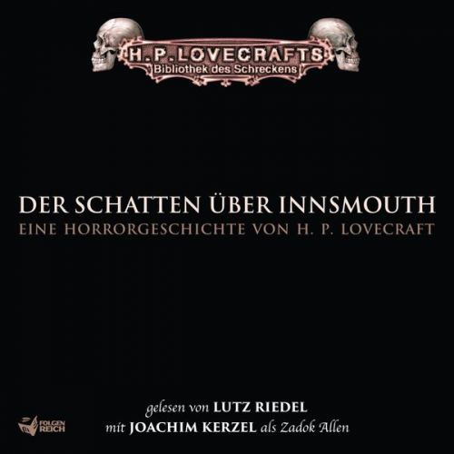 S.T. Joshi Howard Ph. Lovecraft David E. Schultz - Lovecraft: Der Schatten über Innsmouth