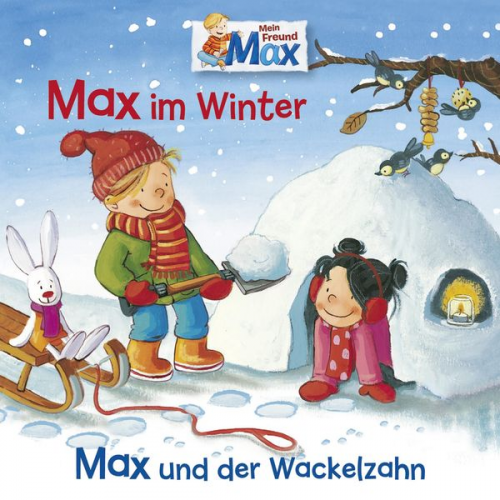 Ludger Billerbeck Christian Tielmann - 10: Max im Winter / Max und der Wackelzahn