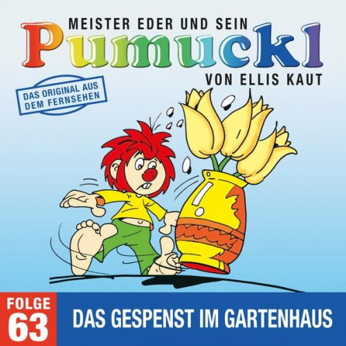 Ellis Kaut - Pumuckl (63): Das Gespenst im Gartenhaus (Das Original aus dem Fernsehen)