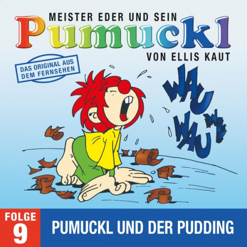 Ellis Kaut - 09: Pumuckl und der Pudding (Das Original aus dem Fernsehen)