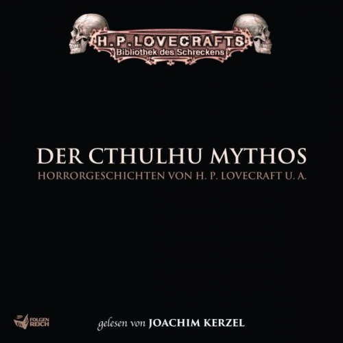 Robert E. Howard Frank Festa Howard Ph. Lovecraft D. R. Smith Lin Carter - Lovecraft: Der Cthulhu Mythos