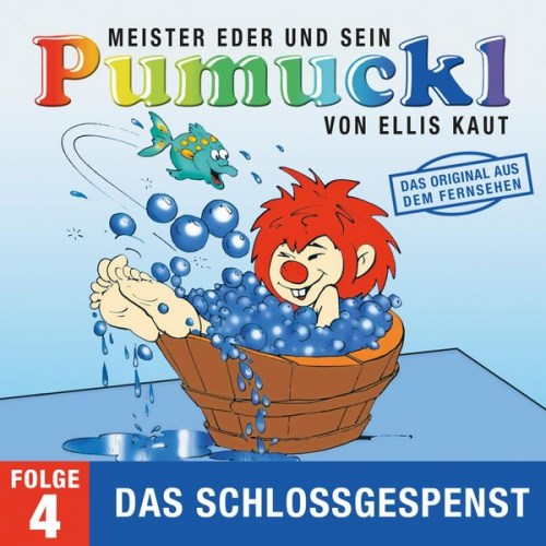 Ellis Kaut - Pumuckl (4): Das Schlossgespenst (Das Original aus dem Fernsehen)