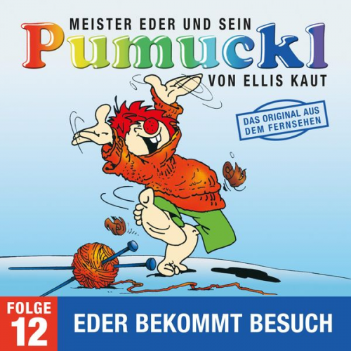 Ellis Kaut - Pumuckl (12): Eder bekommt Besuch (Das Original aus dem Fernsehen)