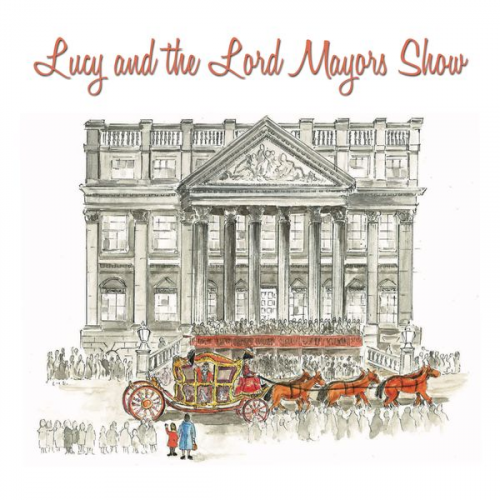 David Williams - Lucy and the Lord Mayor's Show