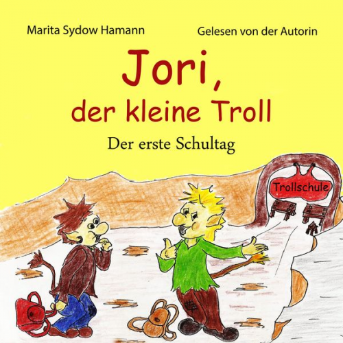 Marita Sydow Hamann - Jori, der kleine Troll