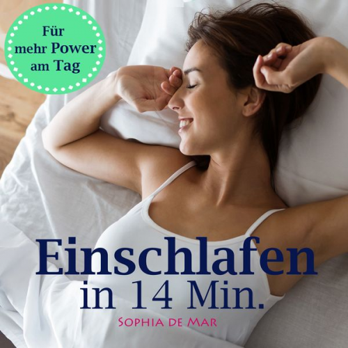 Sophia - Einschlafen in 14 Minuten