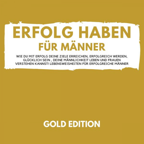 Florian Höper - Erfolg Haben für Männer Gold Edition