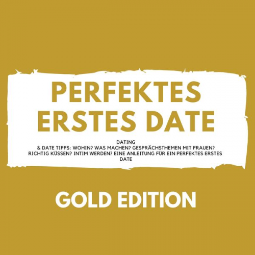 Florian Höper - Perfektes erstes Date Gold Edition