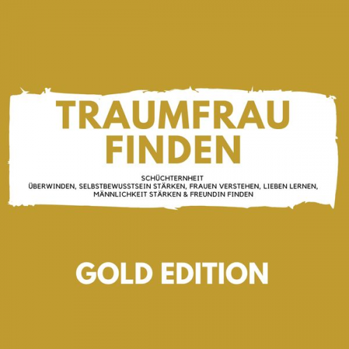 Florian Höper - Traumfrau Finden Gold Edition