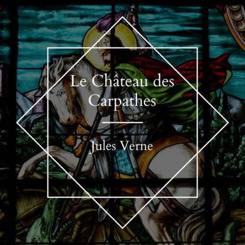 Jules Verne - Le Château des Carpathes