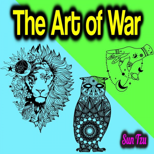 Sun Tzu - The Art of War