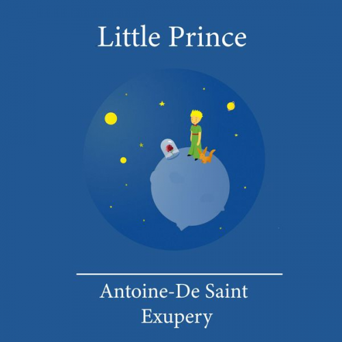 Antoine de Saint-Exupery - The Little Prince