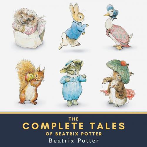 Beatrix Potter - The Complete Tales of Beatrix Potter