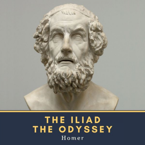 Homer - The Iliad & The Odyssey