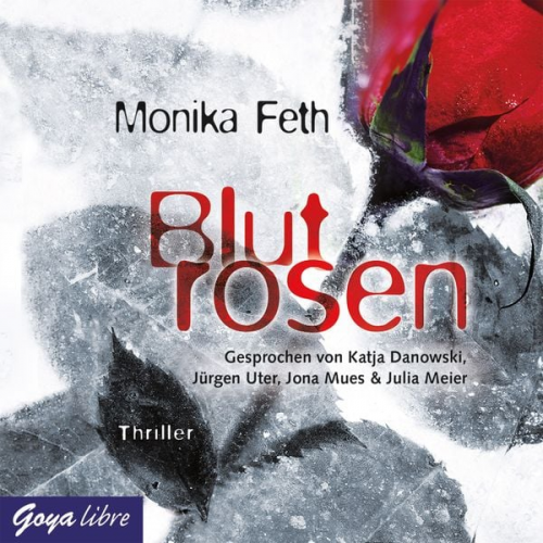 Monika Feth - Blutrosen