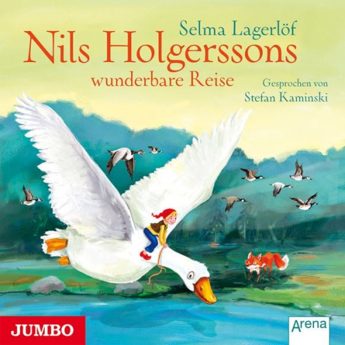 Selma Lagerlöf - Nils Holgerssons wunderbare Reise