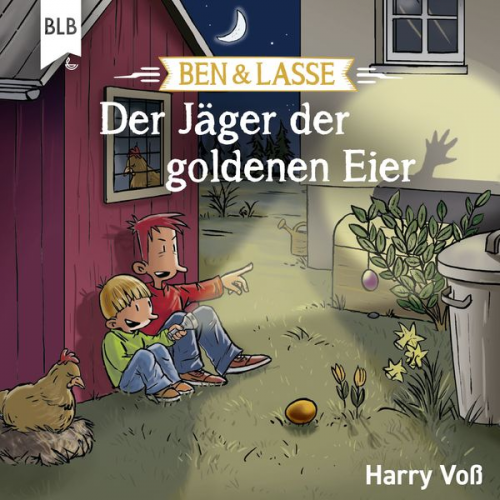 Harry Voss - Ben und Lasse - Der Jäger der goldenen Eier