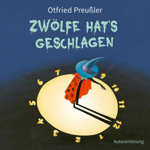 Otfried Preußler - Zwölfe hat's geschlagen