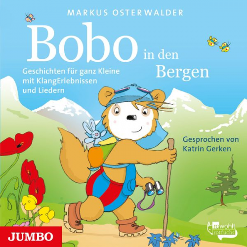 Markus Osterwalder - Bobo Siebenschläfer in den Bergen