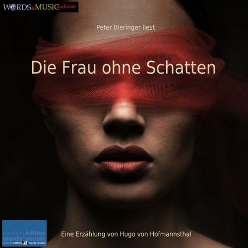 Hugo von Hofmannsthal - Die Frau ohne Schatten