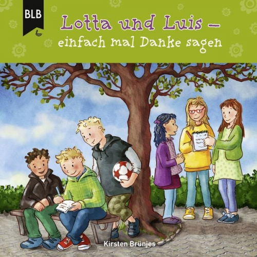 Kirsten Brünjes - Lotta und Luis - einfach mal Danke sagen