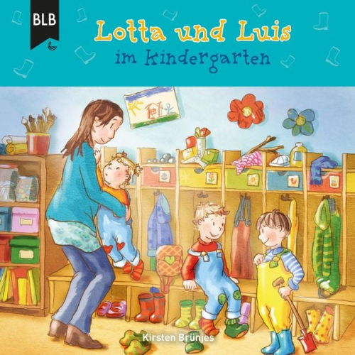 Kirsten Brünjes - Lotta und Luis im Kindergarten