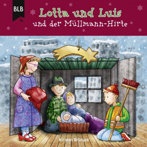 Kirsten Brünjes - Lotta und Luis und der Müllmann-Hirte