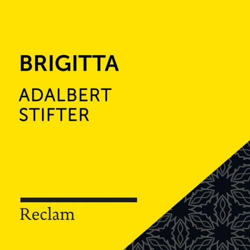 Adalbert Stifter - Stifter: Brigitta