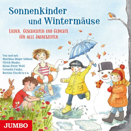 Bettina Göschl Matthias Meyer-Göllner Robert Metcalf - Sonnenkinder und Wintermäuse