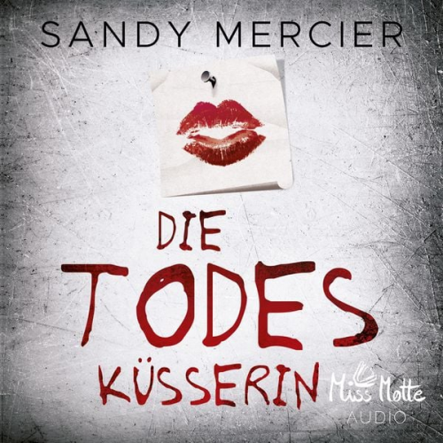 Sandy Mercier - Die Todesküsserin