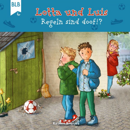 Kirsten Brünjes - Lotta und Luis - Regeln sind doof!?