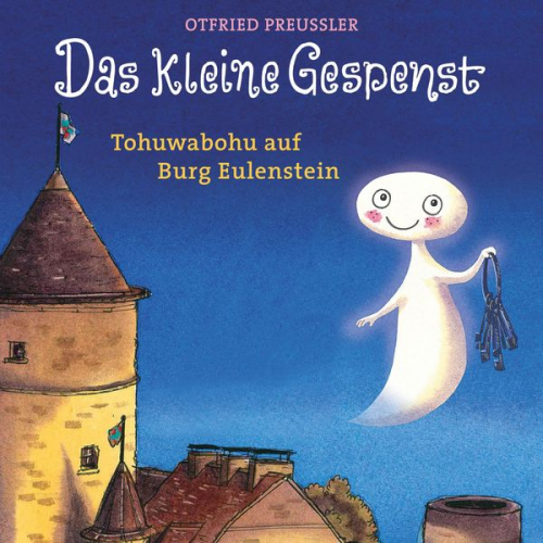 Otfried Preußler Martin Freitag Susanne Preussler-Bitsch Tania Freitag - Das kleine Gespenst - Tohuwabohu auf Burg Eulenstein