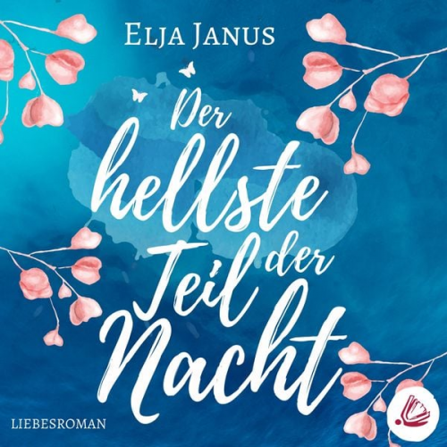 Elja Janus - Der hellste Teil der Nacht