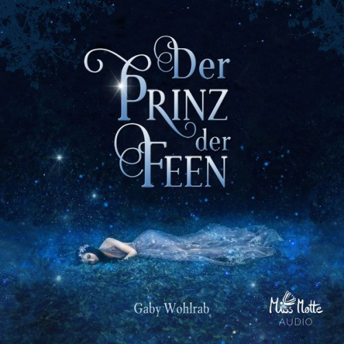 Gaby Wohlrab - Der Prinz der Feen