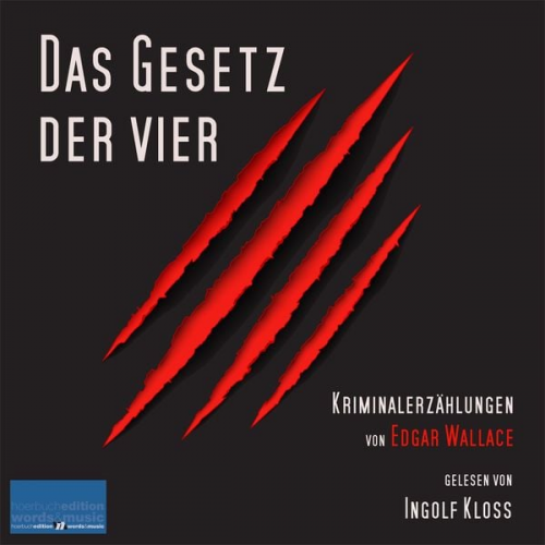 Edgar Wallace - Das Gesetz der Vier