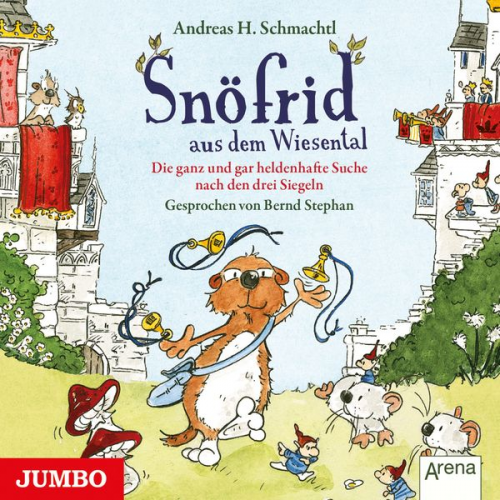 Andreas H. Schmachtl - Snöfrid aus dem Wiesental. Die ganz und gar heldenhafte Suche nach den drei Siegeln