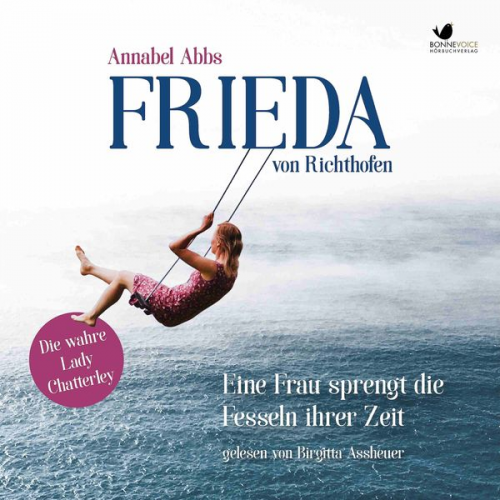 Annabel Abbs - Frieda von Richthofen