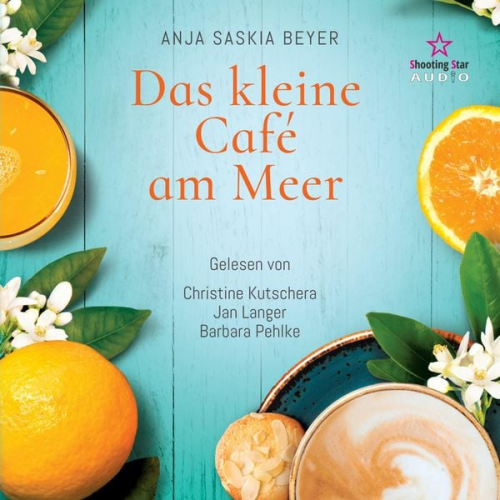 Anja Saskia Beyer - Das kleine Café am Meer