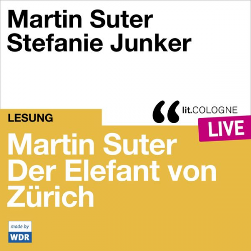 Martin Suter - Martin Suter - Der Elefant von Zürich
