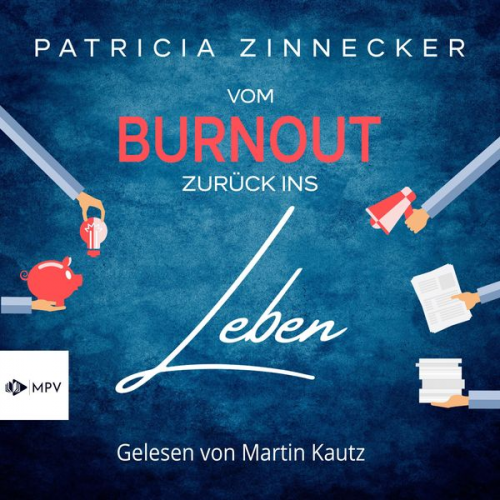 Patricia Zinnecker - Vom Burnout zurück ins Leben