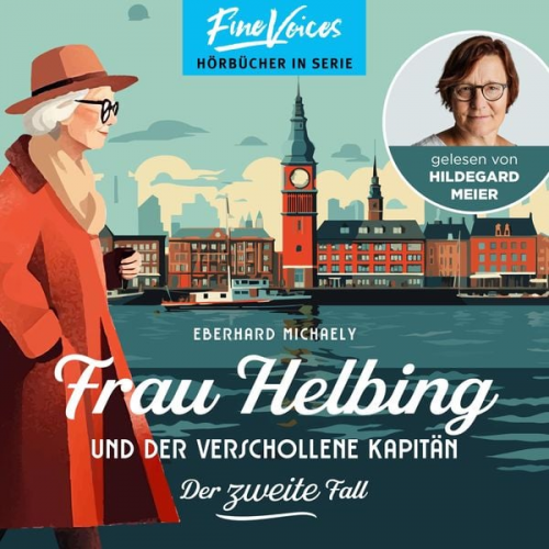 Eberhard Michaely - Frau Helbing und der verschollene Kapitän