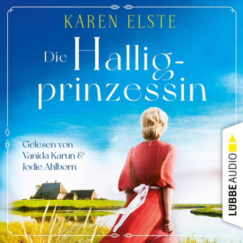 Karen Elste - Die Halligprinzessin