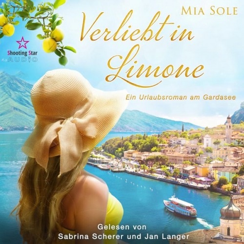 Mia Sole - Verliebt in Limone: Ein Urlaubsroman am Gardasee