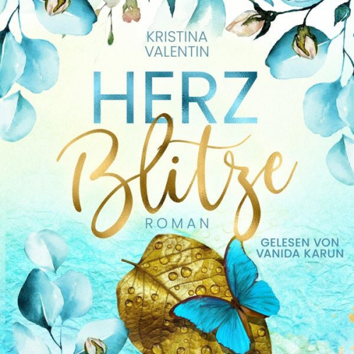 Kristina Valentin - Herzblitze