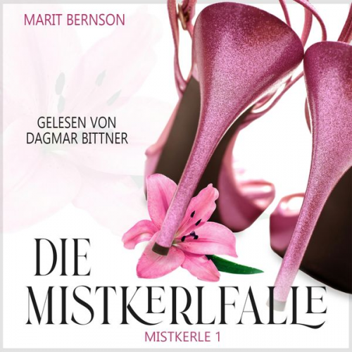 Marit Bernson - Die Mistkerlfalle