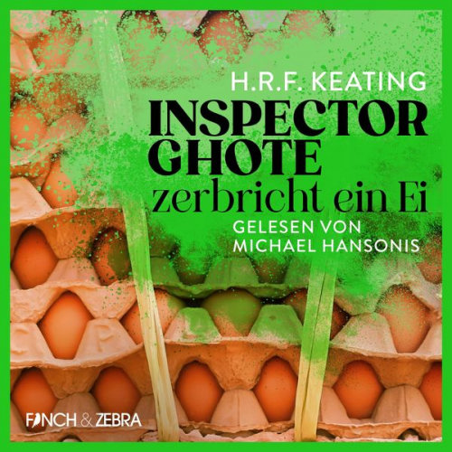 H.R.F. Keating - Inspector Ghote zerbricht ein Ei