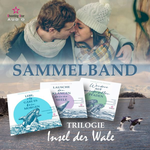 Charlotte Taylor - Insel der Wale, Sammelband: Teil 1-3