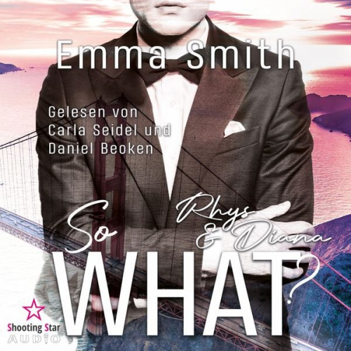 Emma Smith - So What?: Rhys & Diana